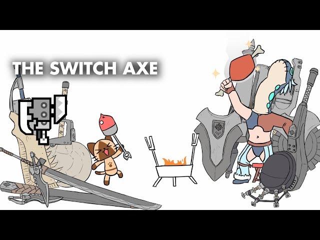 A Crap Guide to Monster Hunter World - Switch Axe