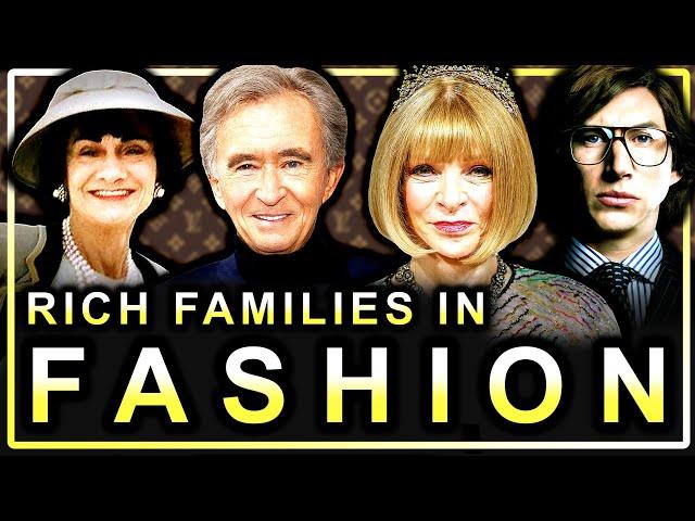 The "Old Money" Families Who Built The Fashion Industry (Documentary)