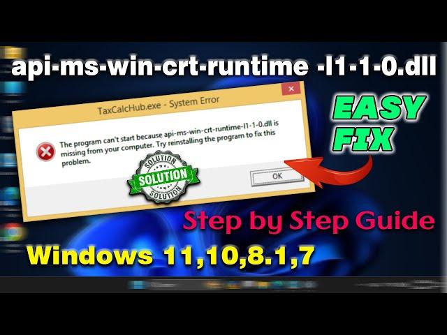 api-ms-win-crt-runtime -l1-1-0.dll is missing windows 11,10 ,8.1,7 | Solution