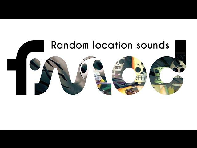 FMOD/Unity Sounds in random location