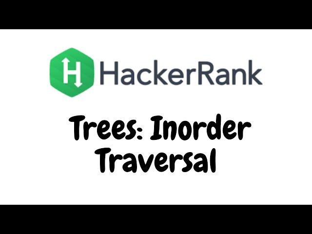 Tree: Inorder Traversal | HackerRank