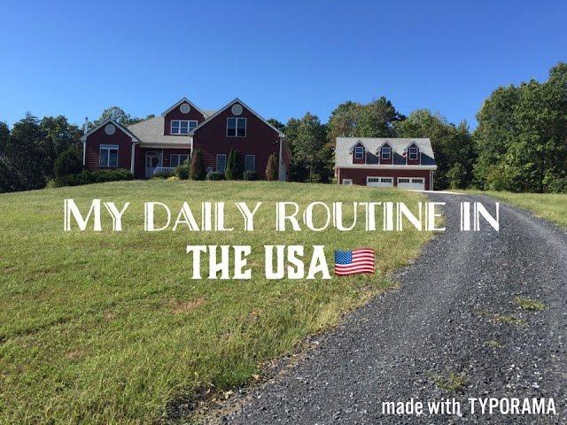 MY DAILY ROUTINE IN THE USA!!!