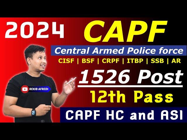 CAPF HC and ASI Recruitment 2024  || CAPF New Vacancy 2024