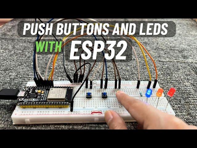 How to Use Push Buttons and LEDs with ESP32: Versatile Control for Your Projects | English Subtitle