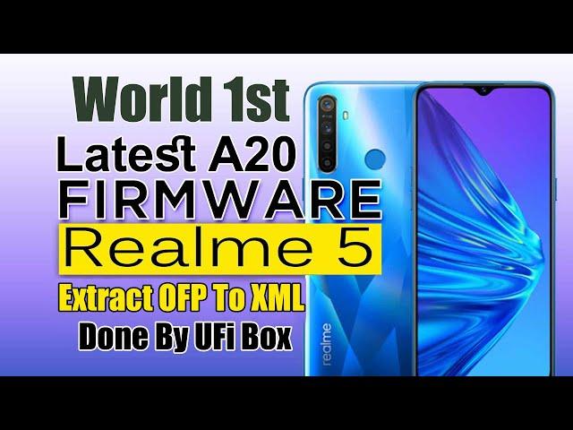 World 1st Realme 5 A20 Latest ofp File Extract UFi Box