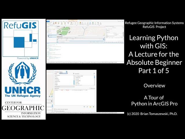 Learning Python with GIS: A Lecture for the Absolute Beginner: Part 1 of 5 ( ArcGIS Pro Python Tour)