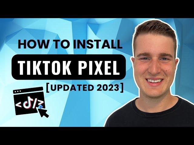 UPDATED: How To Install TikTok Pixel Tracking On Your Website (Using GTM)