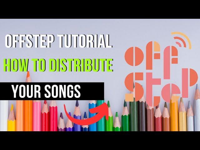 offstep music distribution  [how to upload your song to all streaming platform]