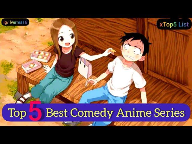 Top 5 Best Comedy Anime Series List @xtop5list529