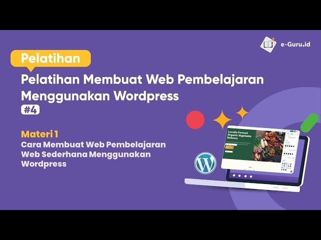 Guru Belajar Wordpress #1 - Cara Membuat Web Pembelajaran Web Sederhana Menggunakan Wordpress