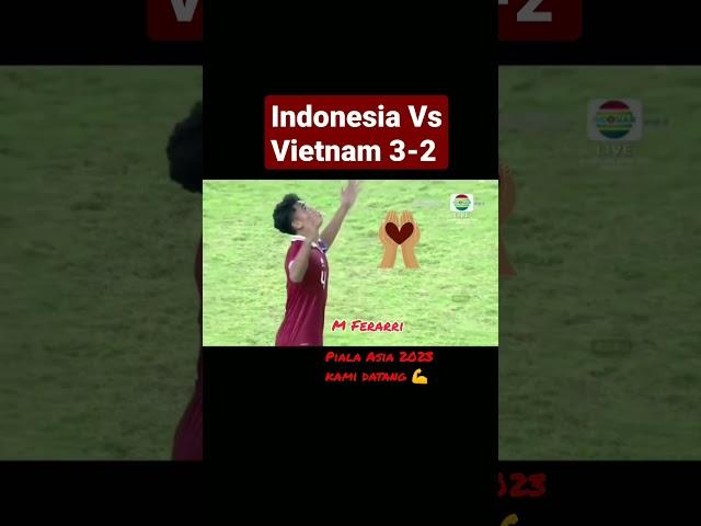 Indonesia Vs Vietnam 3-2‼️Piala Asia 2023 Kami Datang  #shorts