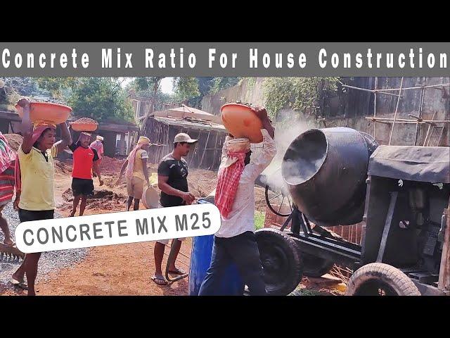 Concrete Mix Ratio For House Construction I घर निर्माण के लिए कंक्रीट अनुपात I Concrete Mix M 25