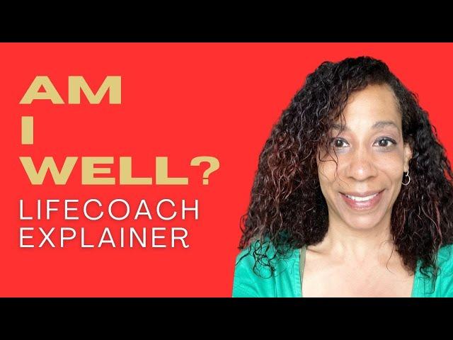 Am I Well? | WHO Wellbeing | GetHappy  Wellness