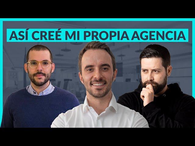  CÓMO PASAR de FREELANCER a tener una AGENCIA de MARKETING DIGITAL ► ENTREVISTA con PPC Cast