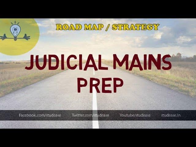 How to prepare for Judiciary Mains exam (Judicial Exam)