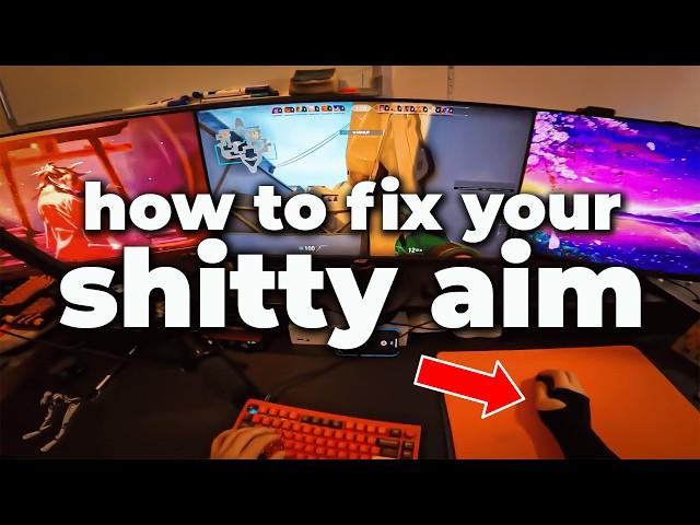 how to fix your sh*tty aim