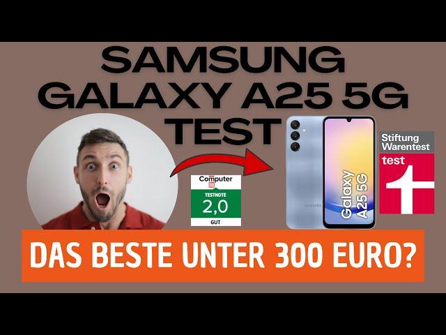 Samsung Galaxy A25 5G Test, Erfahrungen, Review deutsch