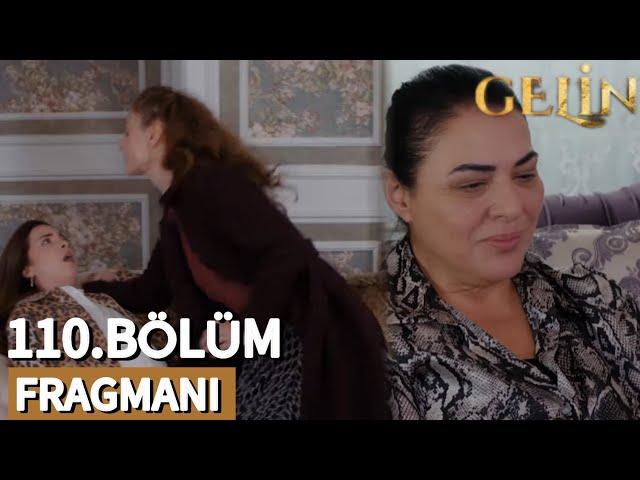 Gelin 110. Bölüm Fragmanı | Mukadderin İçinin Yağları Eridiği Bölüm! #gelin