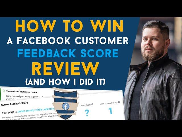 How to win a Facebook Customer Feedback score review and get your page back (and how I did it)