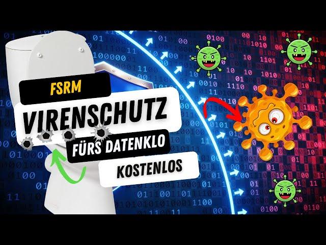 FSRM | Virenschutz fürs Datenklo | Kostenlos !