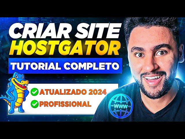 HOSTGATOR 2024: Tutorial Completo P/ CRIAR SITE DO ZERO! (Domínio + Hospedagem + Wordpress)