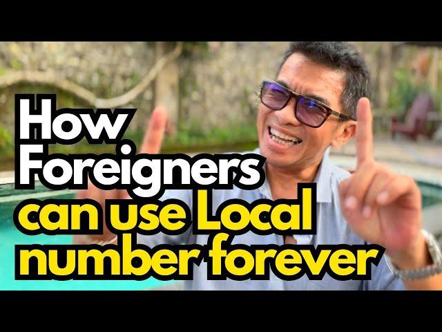 How Foreigners can use Local Number Forever
