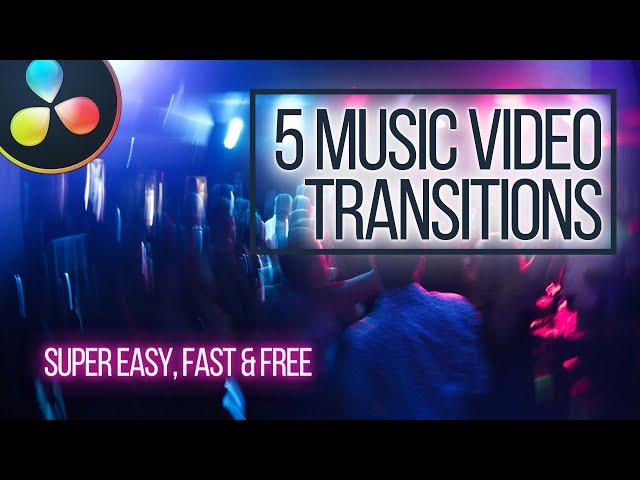 5 Super Easy Music Video Style Transitions in Davinci Resolve 16