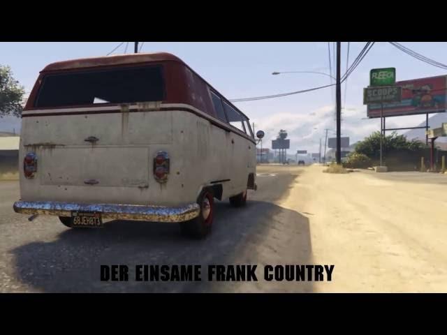 Gta 5 Film Trailer ( Der einsame Frank) 2016