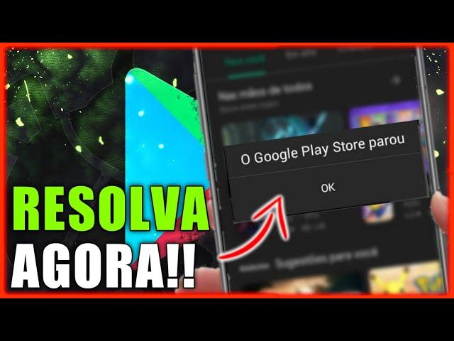 Google PLAY STORE PAROU (aprenda a resolver esse problema)