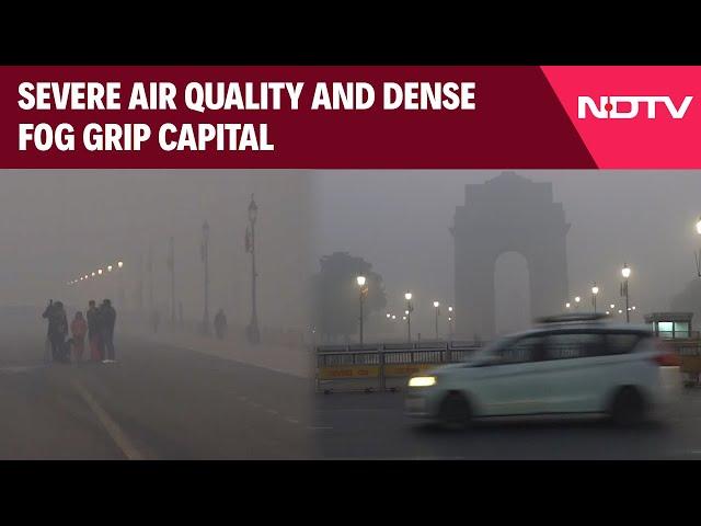 Delhi Fog | Delhi-NCR Suffers As Severe Air Quality And Dense Fog Blanket The Capital