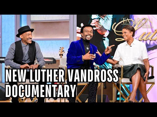 The Masterminds Behind the New Luther Vandross Documentary Join the Show!