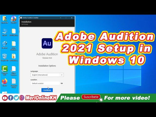 How to Setup Adobe Audition 2021 in Windows 10 Last Version