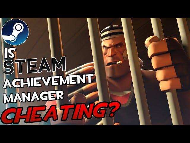 Is Steam Achievement Manager Cheating?