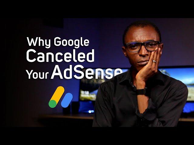 Why Your AdSense Account was Canceled