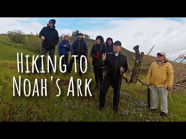 Hiking To Noah’s Ark with Rick Renner and Andrew Jones