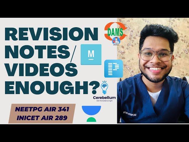 Strategise Revision Notes for NEETPG/NeXT/INICET Like Never Before! | Tips from AIR 289 and 341