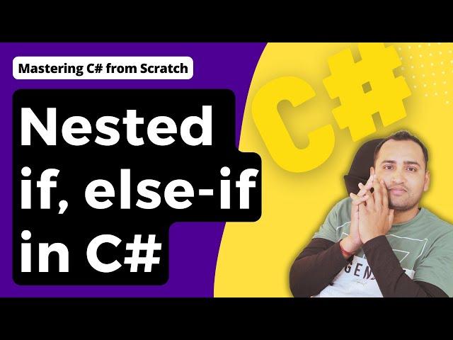 Nested If Statement in C# |  C# Tutorial for Beginners