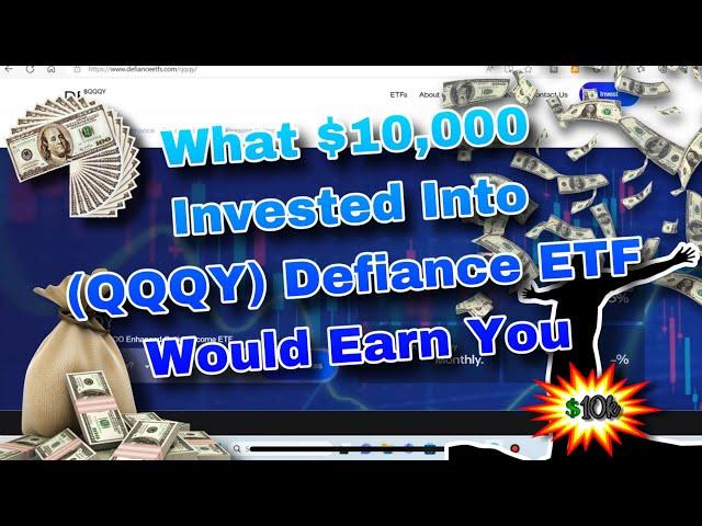 HOW Much INCOME Would Investing $10,000 Into (QQQY) Defiance Nasdaq 100 Enhanced Options ETF Make