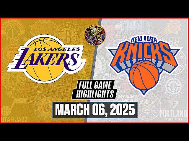 LAKERS VS KNICKS ( Double OT ) March 06, 2025 | NBA Full Game Highlights | lakers vs knicks NBA 2K25