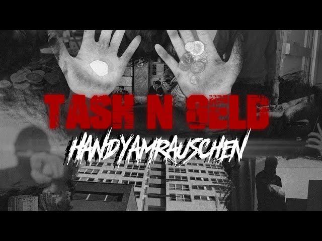 HANDYAMRAUSCHEN FT. SASHKO BRATE-10 VOR 10.                           (TASH N GELD)