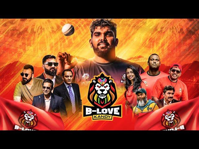 B-Love Kandy LPL 2023 | Official Song