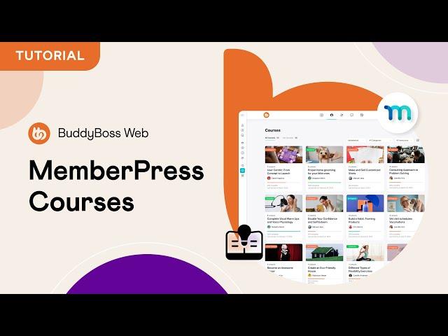 How to Integrate MemberPress Courses with BuddyBoss