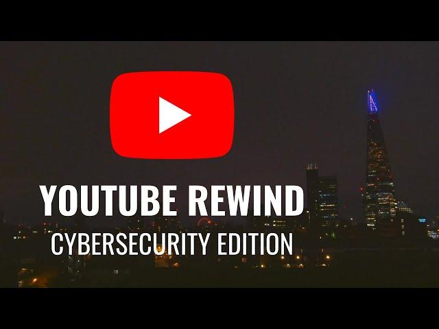 YouTube Rewind 2019: Cybersecurity Edition by TPSC