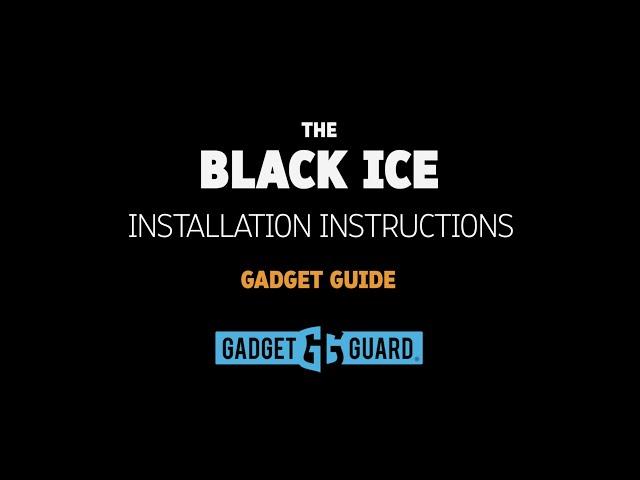 Gadget Guard - Glass Install with Gadget Guide