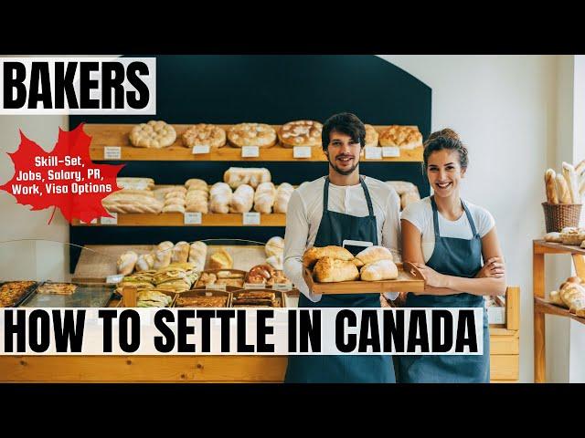 Bakers OPTIONS FOR CANADA IMMIGRATION | STUDY, WORK & PR DETAILS