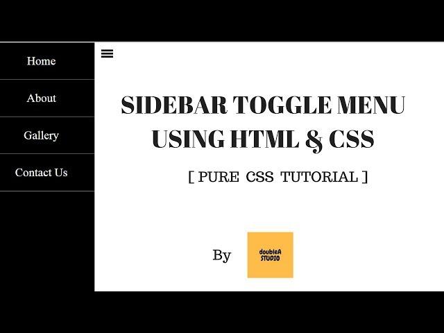 Sidebar Toggle Menu using HTML & CSS || By doubleA studio