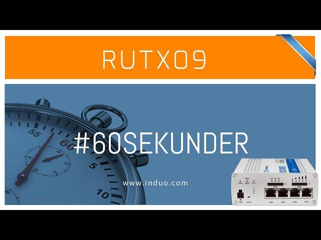 Teltonika RUTX09 på #60sekunder