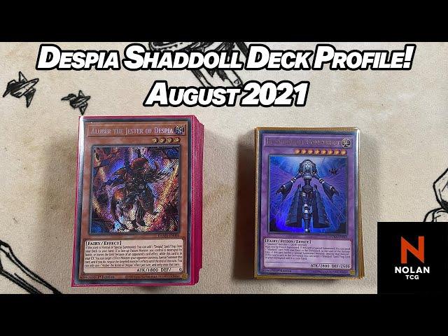 Despia Shaddoll Deck Profile - August 2021