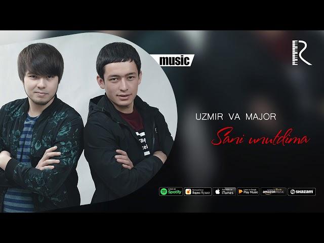 Uzmir va Major - Sani unutdima | Узмир ва Мажор - Сани унутдима (music version) #UydaQoling