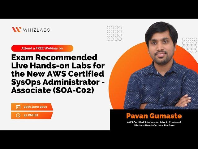 Webinar | Recommended LIVE Hands-on Labs for New AWS Certified SysOps Administrator - Associate Exam